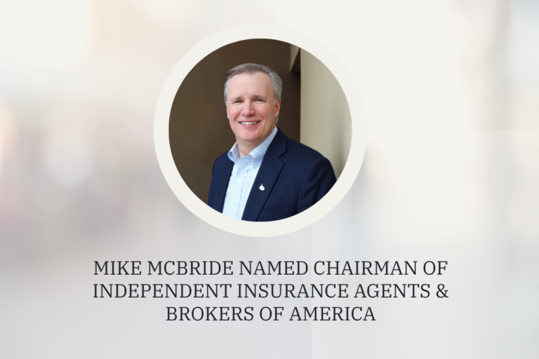 Mike-McBride-of-Mason-McBride-Chairman-of-Independent-Insurance-Agents-Brokers-of-America