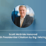 Scott-McBride-Honored-with-Presidential-Citation-by-Big-I-Michigan