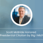 Scott McBride receiving the Presidential Citation from Big I Michigan in recognition of his contributions to the insurance industry.